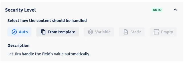 Security Level field in the template editor showing Auto and From template options, configure Jira template security inheritance