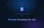 Issue Templates for Jira Cloud renamed to Process Templates for Jira, Jira process templates app